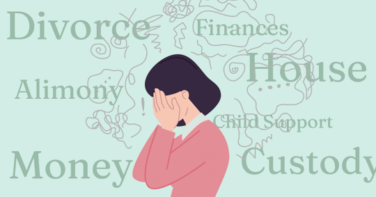 A stressed woman with divorce, finances, house, alimony, money, child support, and custody issues.